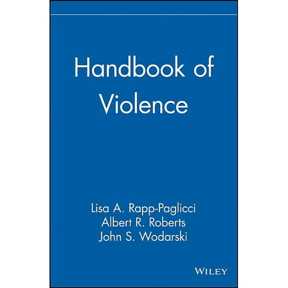 Handbook of Violence, (Hardcover)