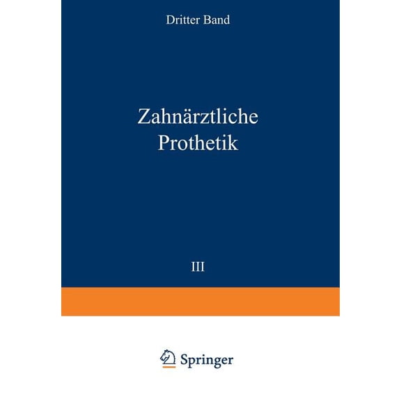 Zahnärztliche Prothetik, (Paperback)