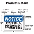 thumbnail image 2 of (2 Pack) Research And Development Storage Area OSHA Notice Sign 18 Inch X 12 Inch Plastic Sign, Weather Resistant, UV Protected for Workplace, Business, and Construction Site, Made in, 2 of 8