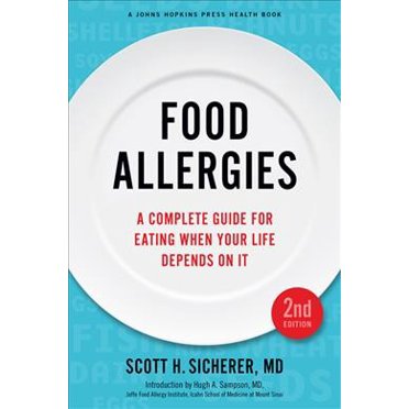 Johns Hopkins Press Health Books (Paperback): Food Allergies: A Complete Guide for Eating When Your Life Depends on It (Paperback)
