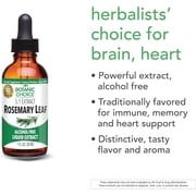 Botanic Choice Rosemary Leaf Extract, Alcohol and Gluten Free Herbal Supplement, 1 Fl Oz.