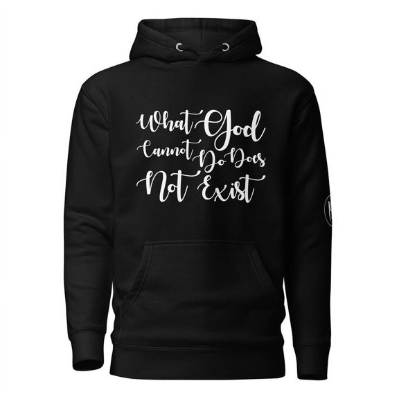 What God Cannot Do I Unisex Hoodie, Black