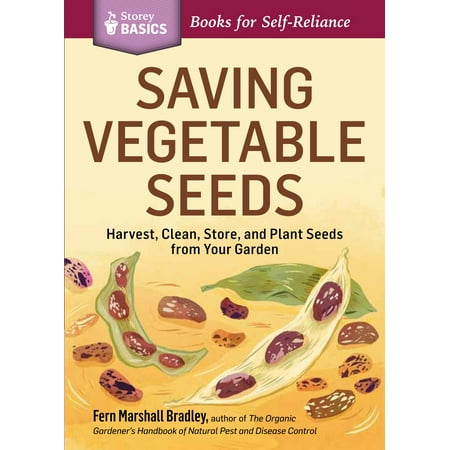 Saving Vegetable Seeds - Paperback (Best Vegetable Seeds To Start Indoors)