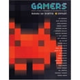 thumbnail image 3 of Gamers: Writers, Artists and Programmers on the Pleasures of Pixels (Paperback), 3 of 3