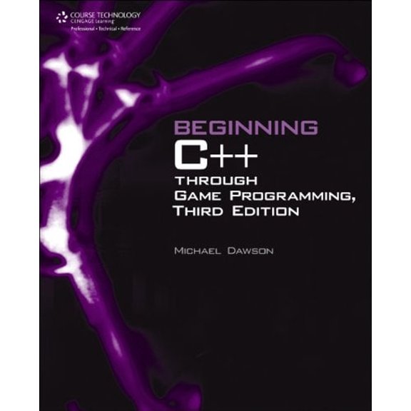 Pre-Owned Beginning C++ Through Game Programming (Paperback) 1435457420 9781435457423