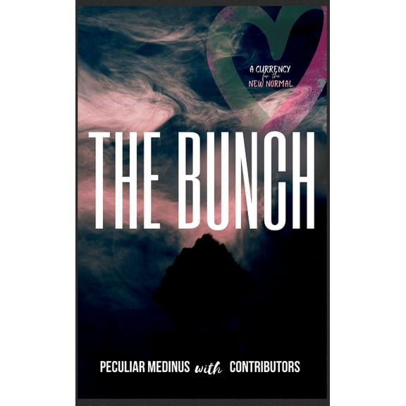 The Bunch: An Anthology on the Fruit of the Spirit, (Hardcover)