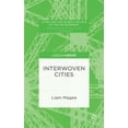 thumbnail image 1 of Pre-Owned Cities and the Global Politics of the Environment: Interwoven Cities (Hardcover), 1 of 1