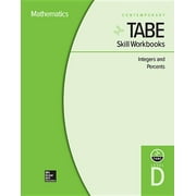 Achieving Tabe Success for Tabe 9 & 10: Tabe Skill Workbooks Level D: Integers and Percents - 10 Pack (Other)