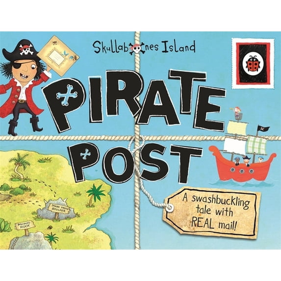 Pre-Owned Pirate Post a Swashbuckling Tale with Real Mail: Ladybird Skullabones Island (Hardcover) 0723287996 9780723287995