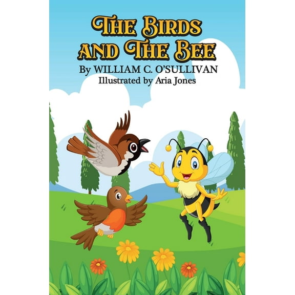 The Birds and the Bee, (Hardcover)