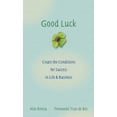 thumbnail image 4 of Good Luck, Fernando Trias De Bes, Alex Rovira Hardcover, 4 of 5