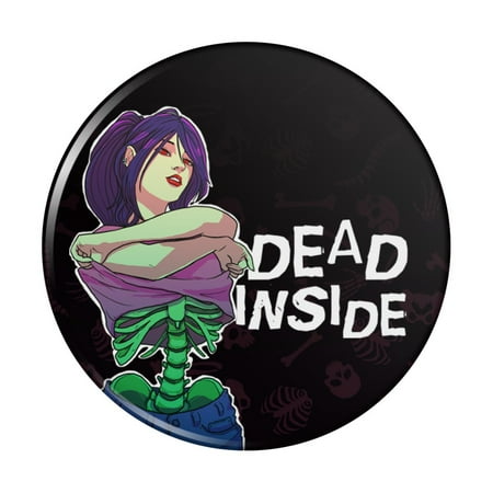 

Dead Inside Girl with Exposed Skeleton Bones Kitchen Refrigerator Locker Button Magnet