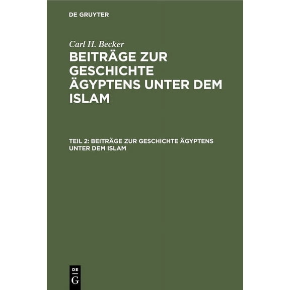 Beiträge Zur Geschichte Ägyptens Unter Dem Islam (Hardcover)