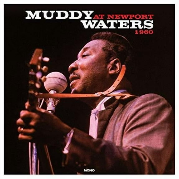 Muddy Waters - At Newport 1960 - Music & Performance - Vinyl