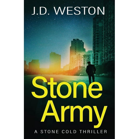 The Stone Cold Thriller Stone Army: A British Action Crime Thriller, Book 11, (Paperback)