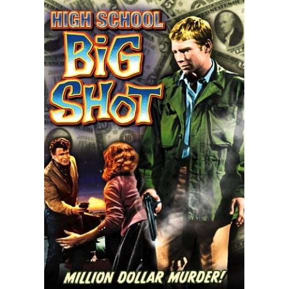 High School Big Shot (DVD), Alpha Video, Drama