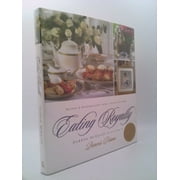 Eating Royally [Hardcover - Used]