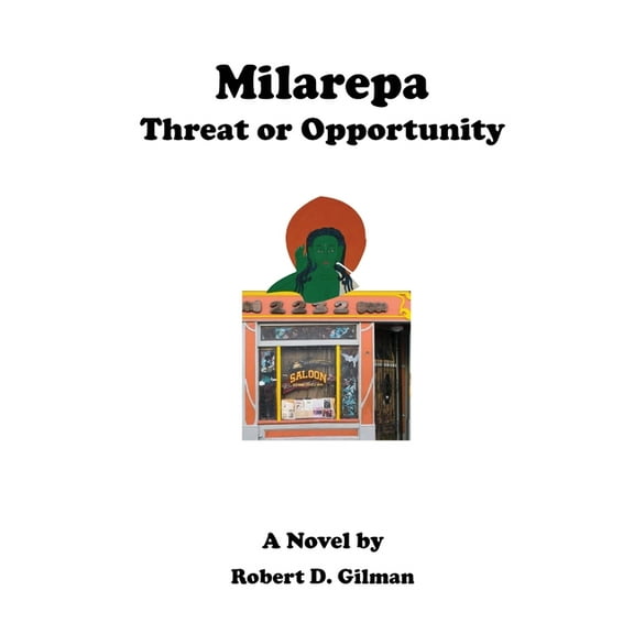 Milarepa: Threat or Opportunity, (Paperback)