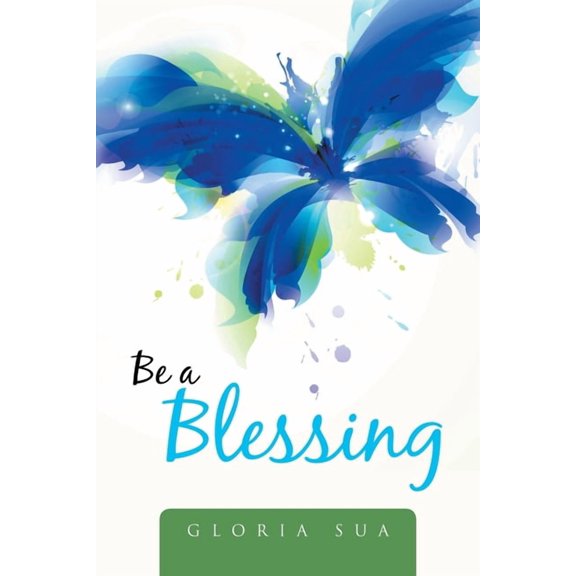 Be a Blessing, (Paperback)