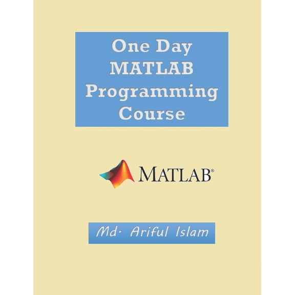One Day MATLAB Programming Course, (Paperback)