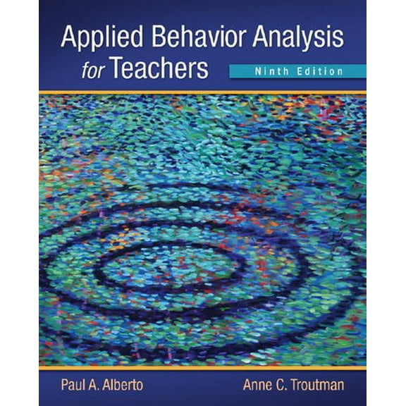 Pre-Owned Applied Behavior Analysis for Teachers (9th Edition)