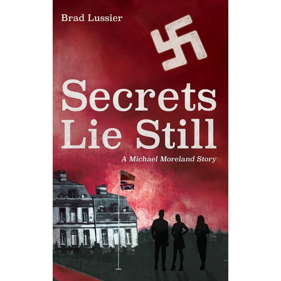 Secrets Lie Still, (Hardcover)