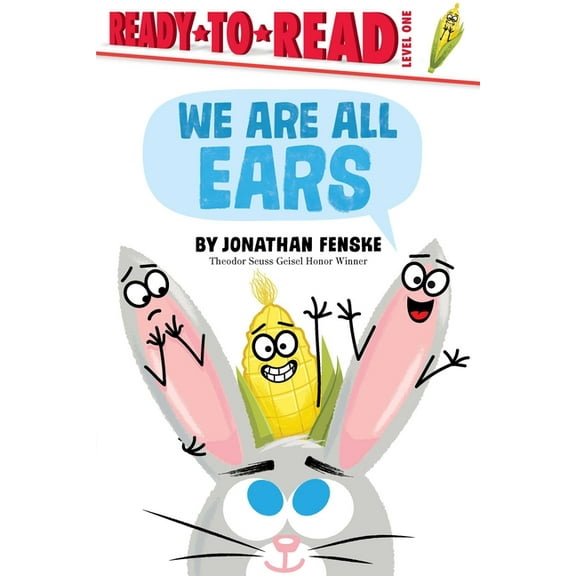 Ready-To-Read We Are All Ears: Ready-To-Read Level 1, (Paperback)