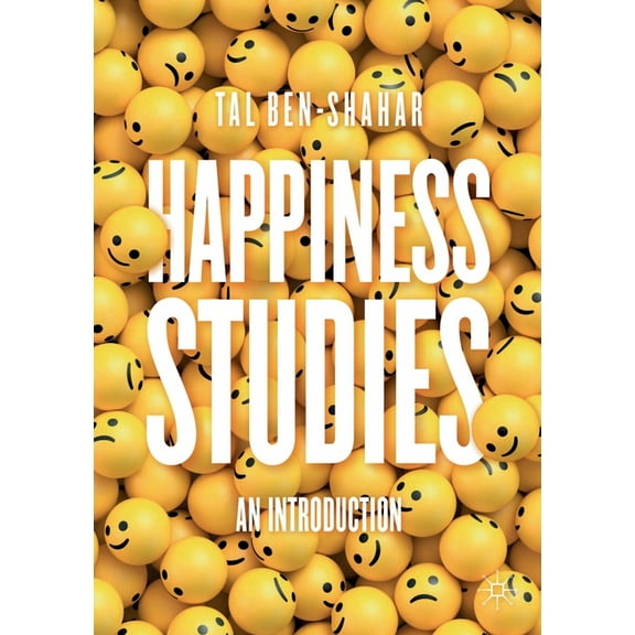 Happiness Studies: An Introduction, (Paperback)