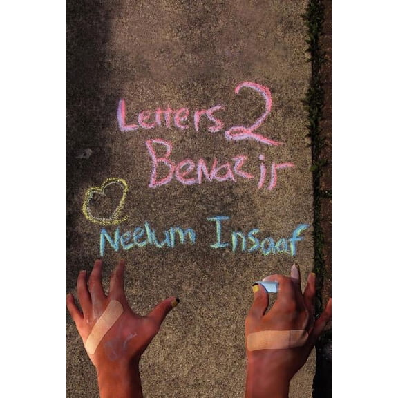 Letters to Benazir (Paperback)