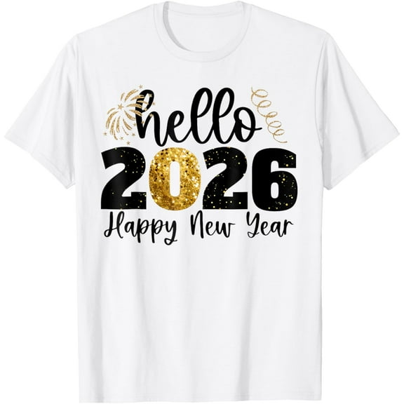 Happy New Year 2026 New Year Party Friends Family Adults T-Shirt TShirt