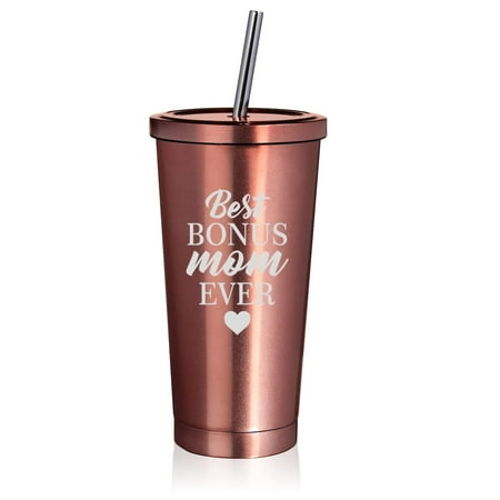

Rose Gold 16 oz Stainless Steel Double Wall Insulated Tumbler Pool Beach Cup Travel Mug With Straw Best Bonus Mom Ever Step Mom Mother