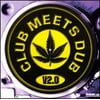 Club Meets Dub Vol.2