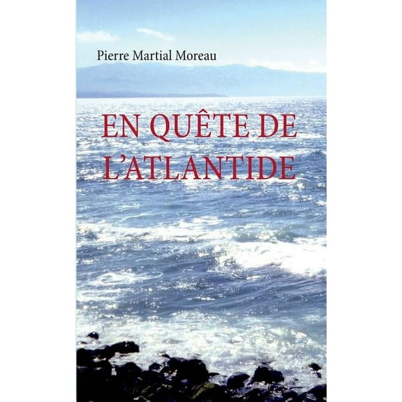 En quÃªte de l'Atlantide, (Paperback)