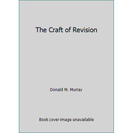 The Craft of Revision, Used [Paperback]