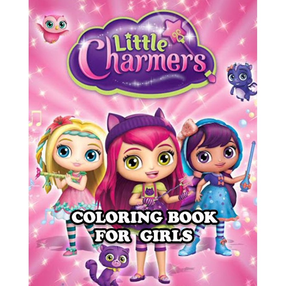 Little Charmers Coloring Book for Girls: Great Activity Book to Color