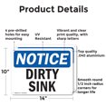 thumbnail image 2 of (2 Pack) Dirty Sink OSHA Notice Sign 14 Inch X 10 Inch Indoor / Outdoor Rust-Free Aluminum Metal Signs for Workplace, Workshop, and Construction Site, Made in the USA, 2 of 8