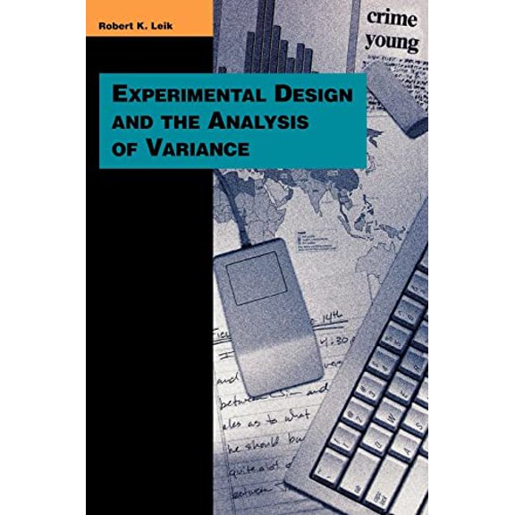Pre-Owned Experimental Design and the Analysis of Variance (Paperback) 0803990065 9780803990067