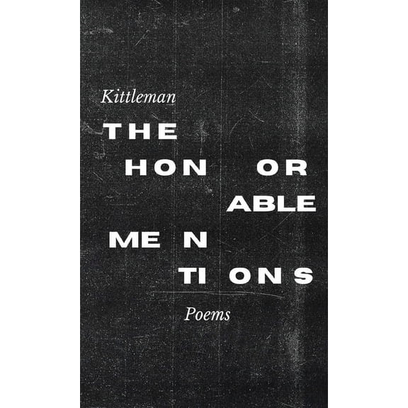 The Honorable Mentions, (Paperback)