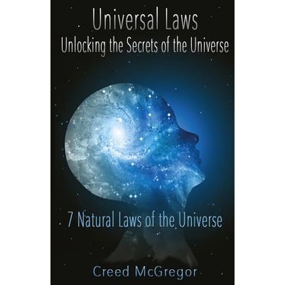 Pre-Owned Universal Laws: Unlocking the Secrets of the Universe: 7 Natural Laws of the Universe Paperback