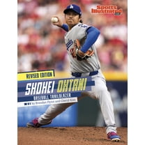 Sports Illustrated Kids Stars of Sports Shohei Ohtani: Baseball Trailblazer (Revised Edition), (Paperback)