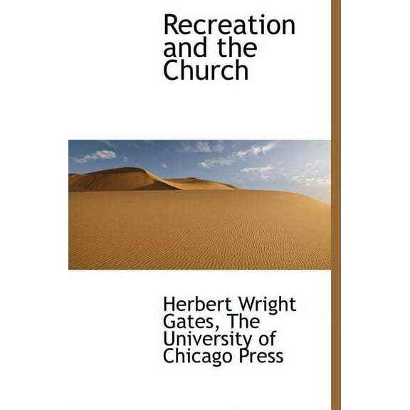 Recreation and the Church (Hardcover)