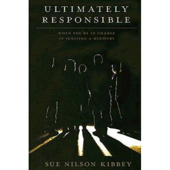 Pre-Owned Ultimately Responsible: When You're in Charge of Igniting a Ministry, 9780687334926, 0687334926, Paperback, Pap/DVD edition