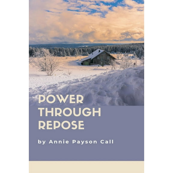 Power Through Repose, (Paperback)