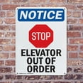 thumbnail image 4 of (2 Pack) Elevator Out Of Order OSHA Notice Sign 7 Inch X 10 Inch Indoor / Outdoor Rust-Free Aluminum Metal Signs for Workplace, Workshop, and Construction Site, Made in the USA, 4 of 8