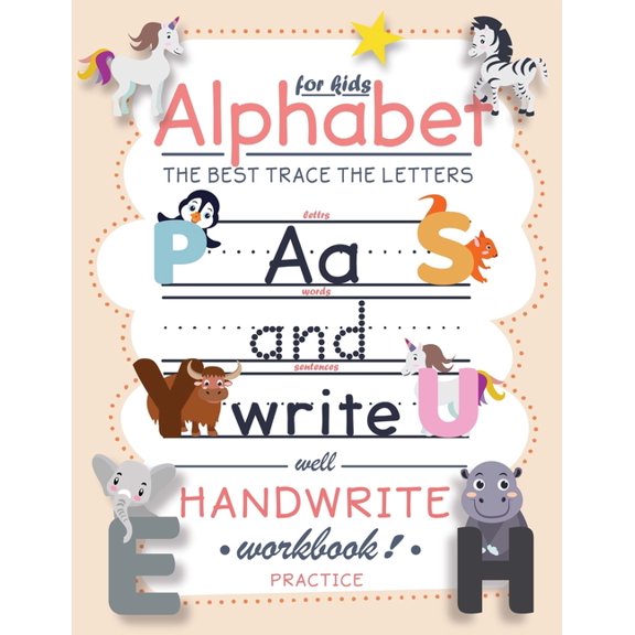 The Best Trace Letters Of The Alphabet Handwriting Practice Workbook For Kids (Paperback)
