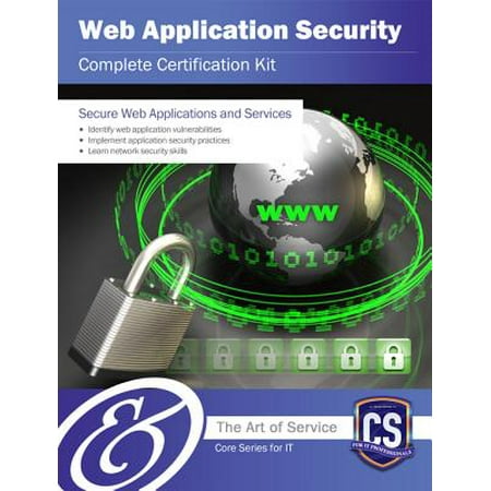 Web Application Security Complete Certification Kit - Core Series for IT -