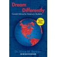 thumbnail image 2 of Dream Differently : Candid Advice for America's Students (Hardcover), 2 of 2