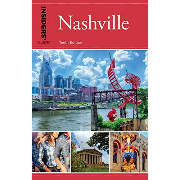Insiders' Guide® to Nashville (Insiders' Guide Series)