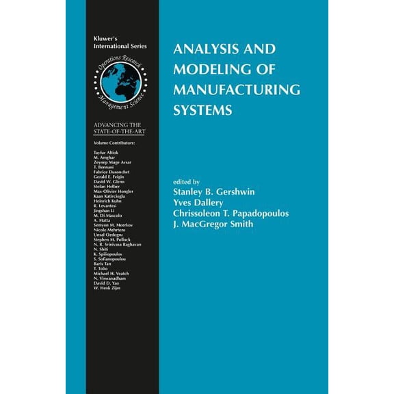 International Operations Research & Mana Analysis and Modeling of Manufacturing Systems, Book 60, (Paperback)