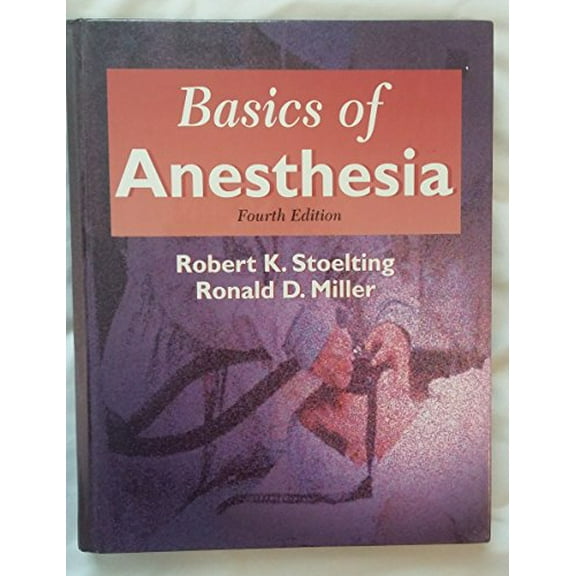 Pre-Owned Basics of Anesthesia (Hardcover) 044306573X 9780443065736